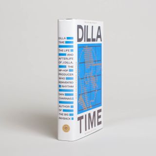 Dilla Time by Dan Charnas