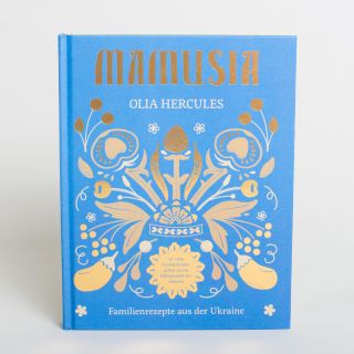  Mamusia: Familienrezepte aus der Ukraine